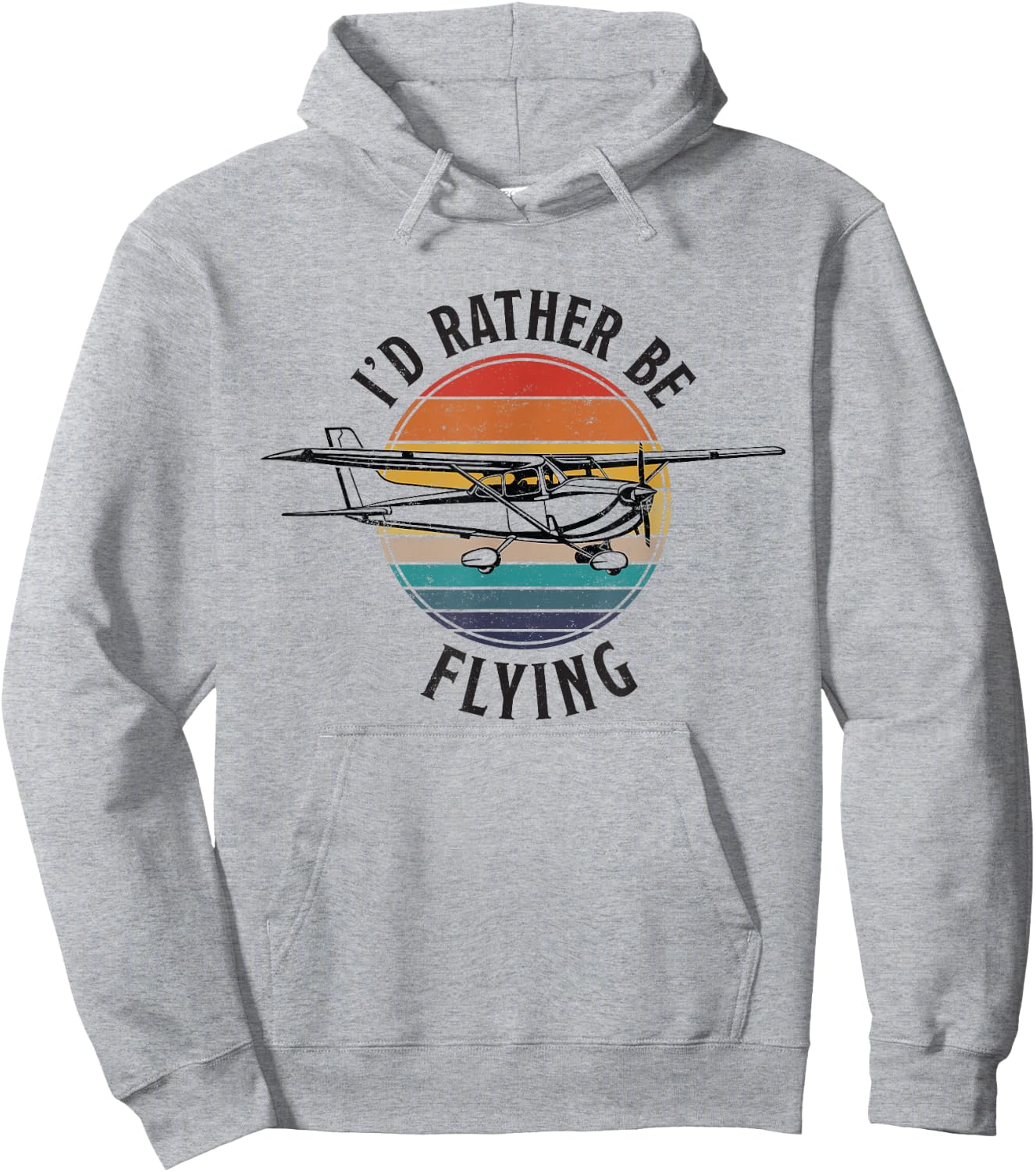 The Avid Aviator Cafe Vintage I'd Rather Be Flying C172 Airplane Cool Pilot Grey Hoodie - Hoodie | Ash