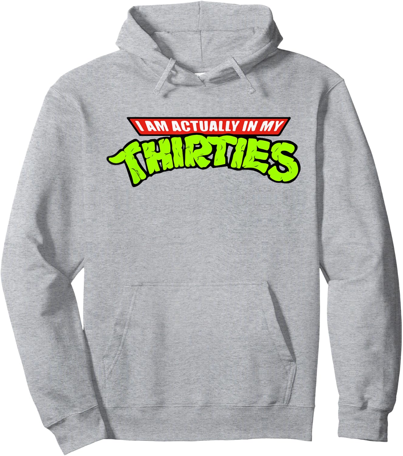 I Am Actually In My Thirties Funny Nerdy Hoodie - Hoodie | Ash