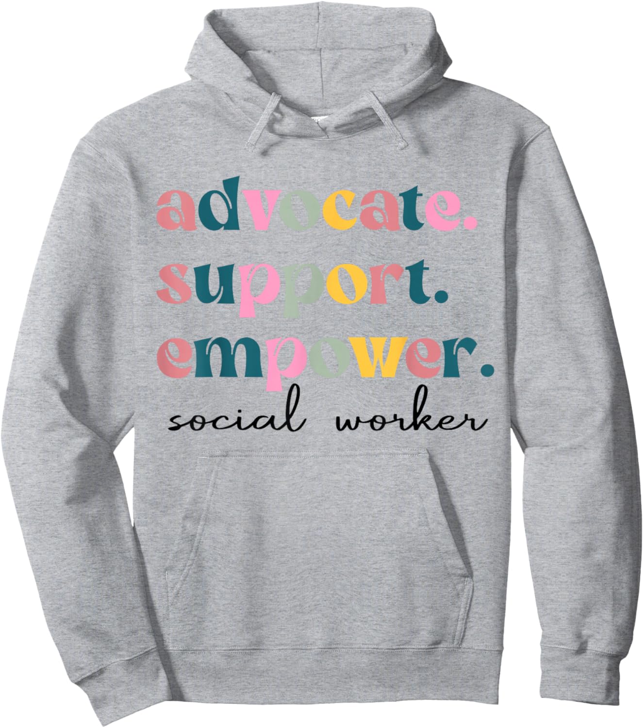 Advocate Support Empower Cute Social Worker Graduation MSW Hoodie - Hoodie | Ash