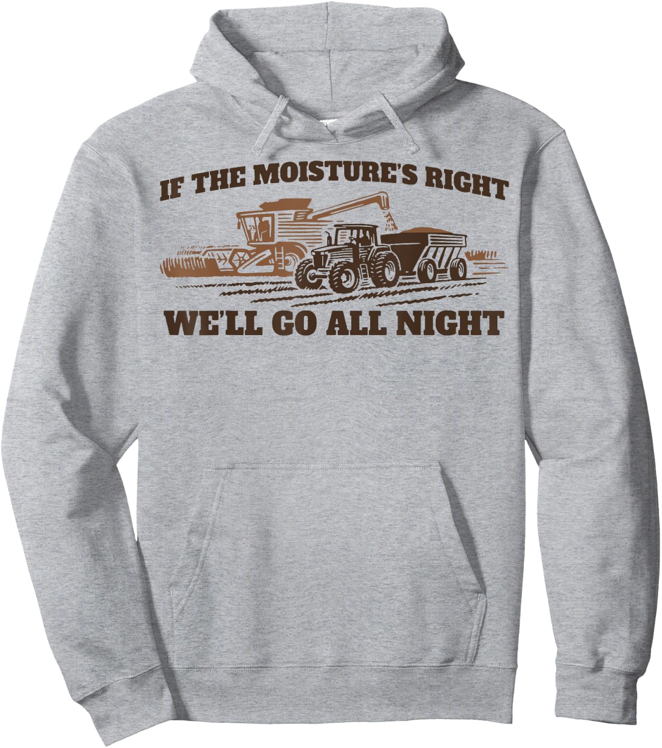 If The Moistures Right We'll Go All Night Hoodie - Hoodie | Ash