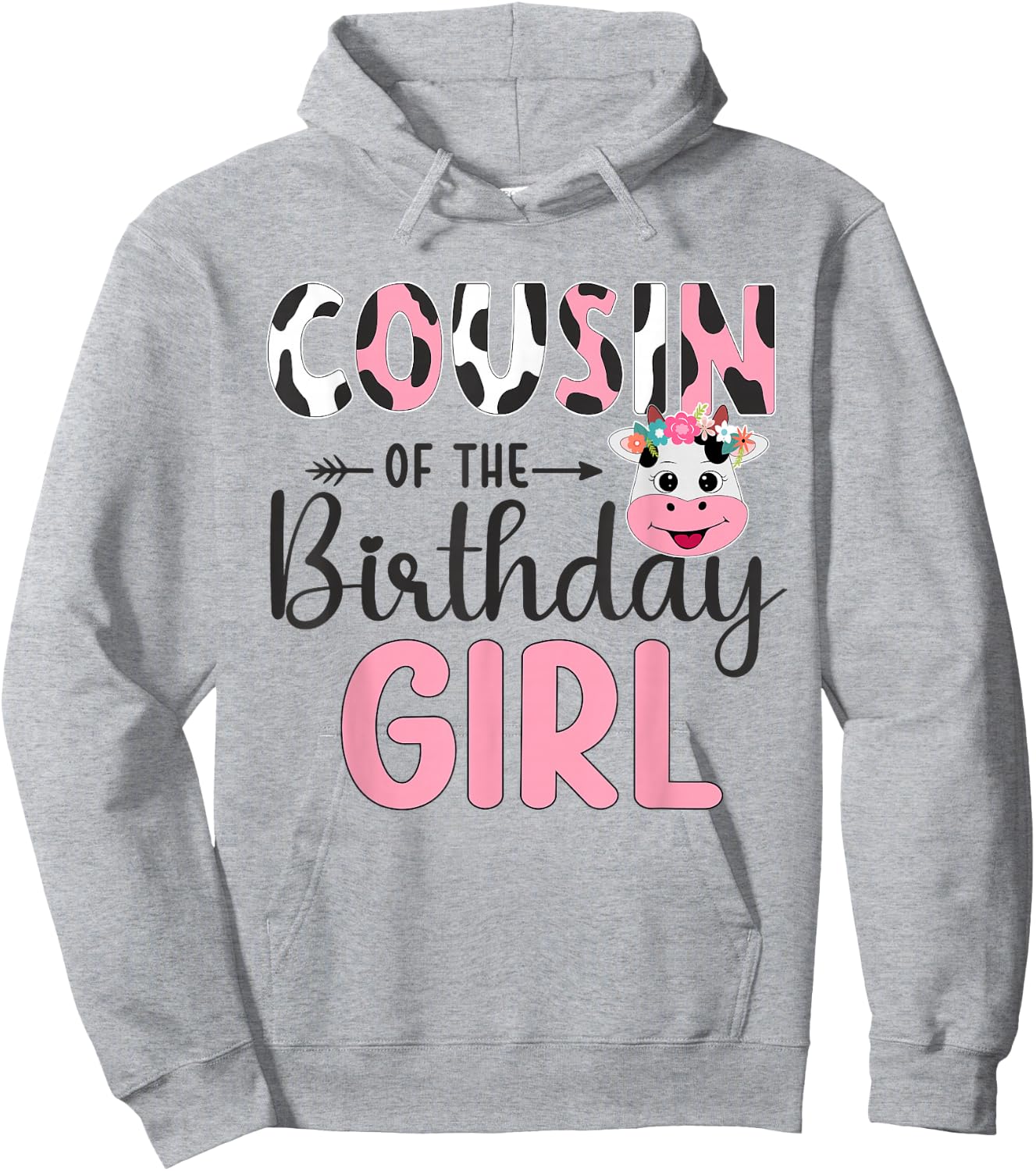 Cousin Of The Birthday Girl Farm Cow 1 St Birthday Girl Hoodie - Hoodie | Ash