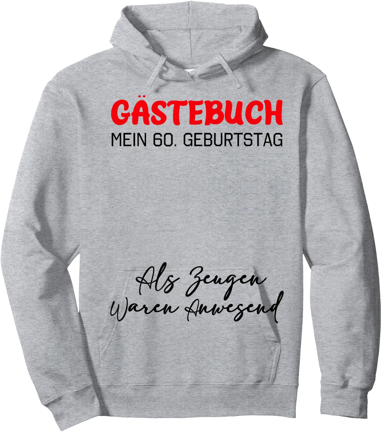 Guestbook My 60th Birthday Guest List Signature , White Hoodie - Hoodie | Ash