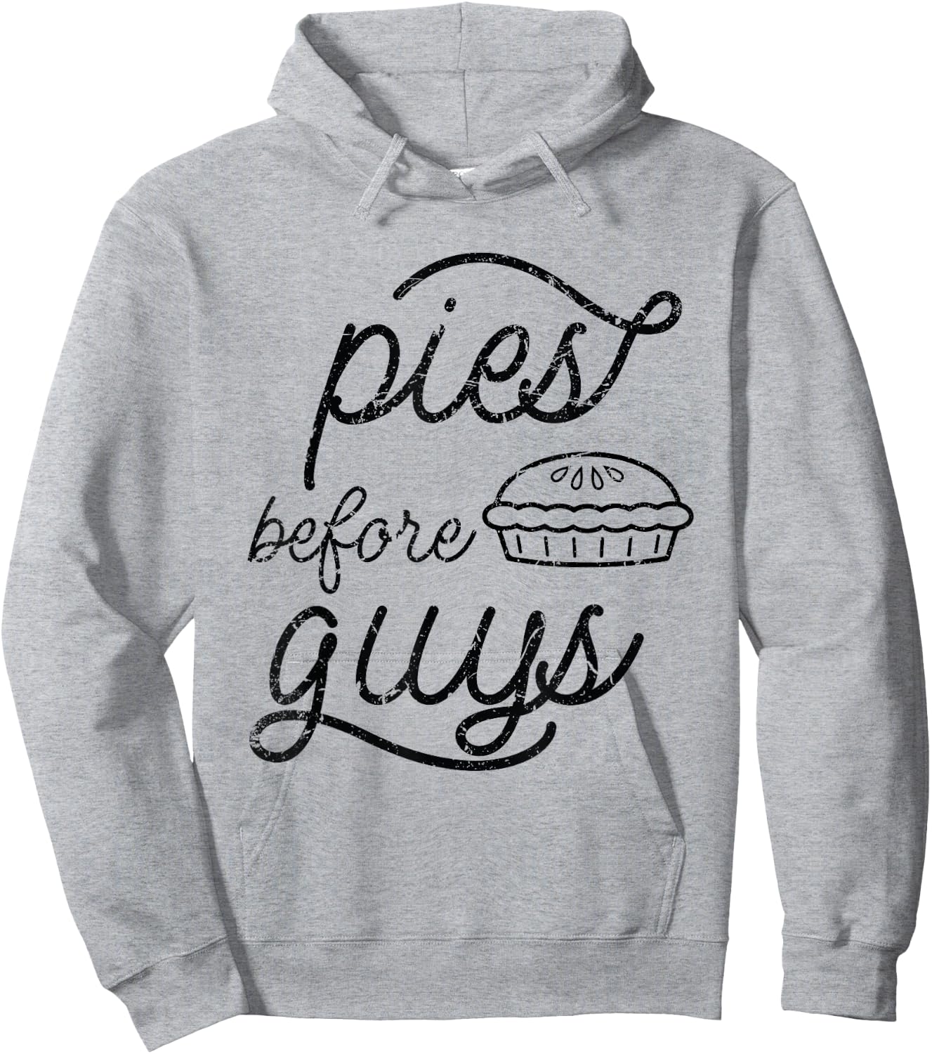 Pies Before Guys Funny Thanksgiving Hoodie - Hoodie | Ash
