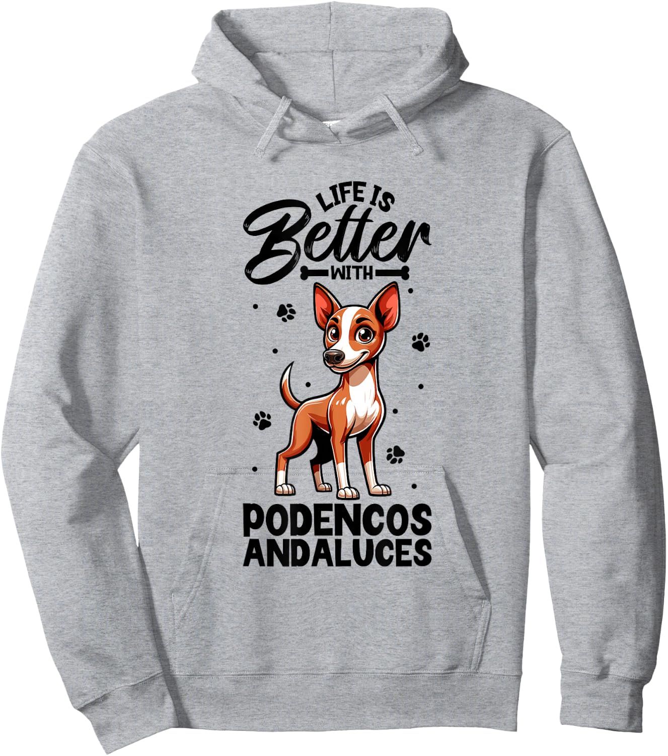 Best Life with Podenco Andaluz , White Hoodie - Hoodie | Ash