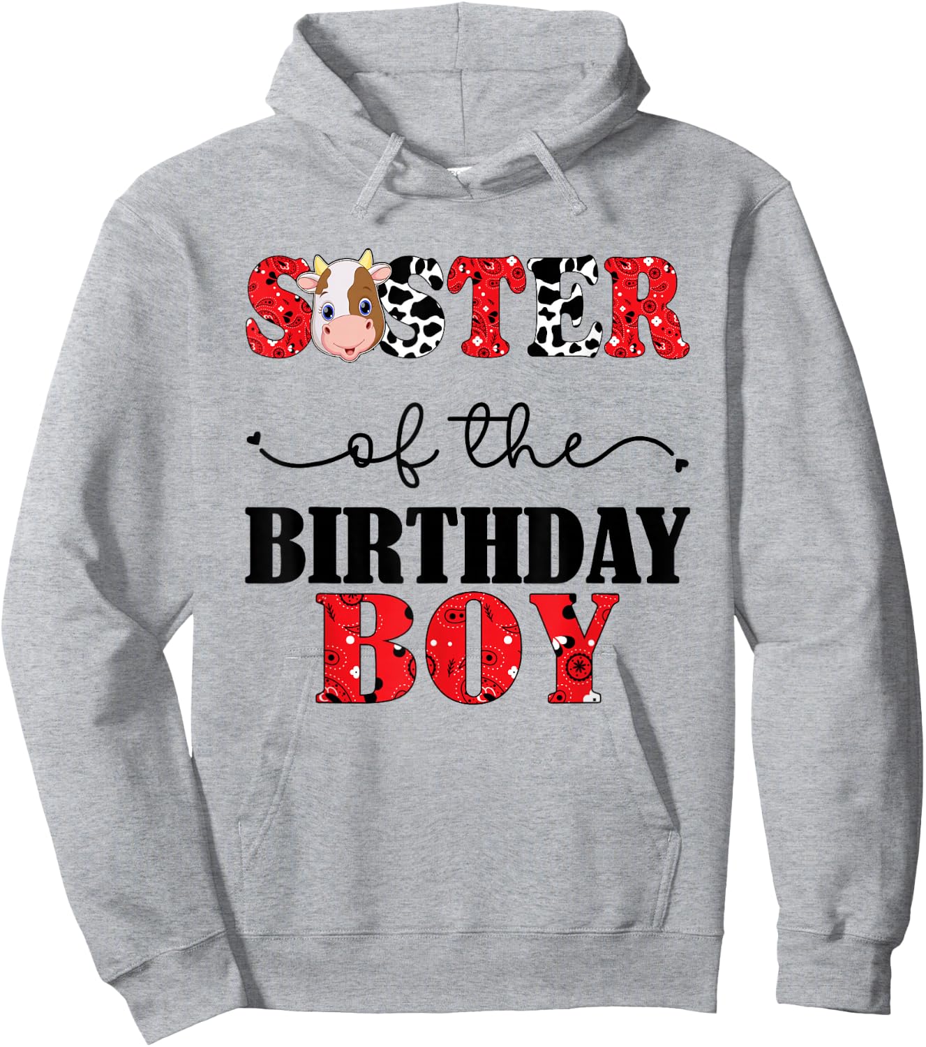 Sister of The Birthday for Boy Cow Farm 1st Birthday Cow Hoodie - Hoodie | Ash