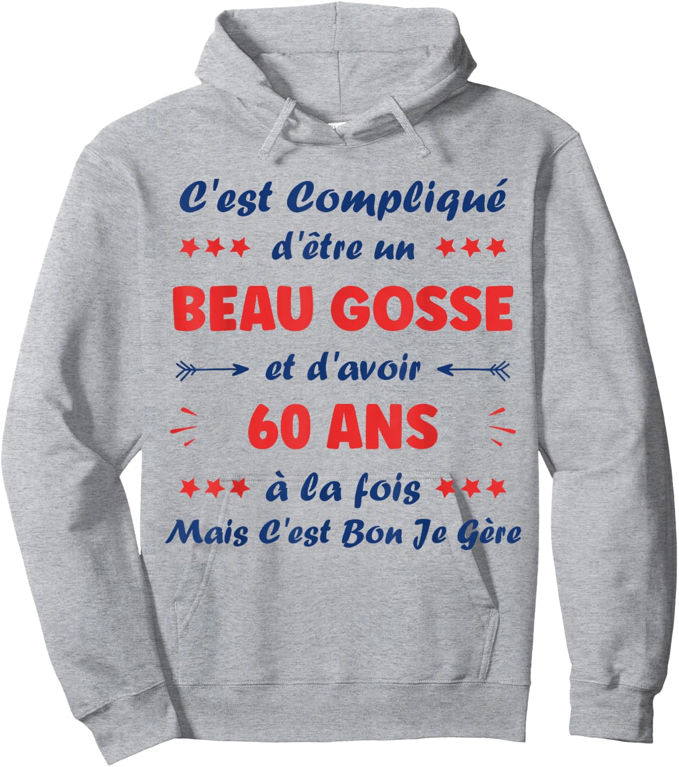 Beau Gosse 60 Years Funny Man Birthday 60 Years , white, S Hoodie - Hoodie | Ash