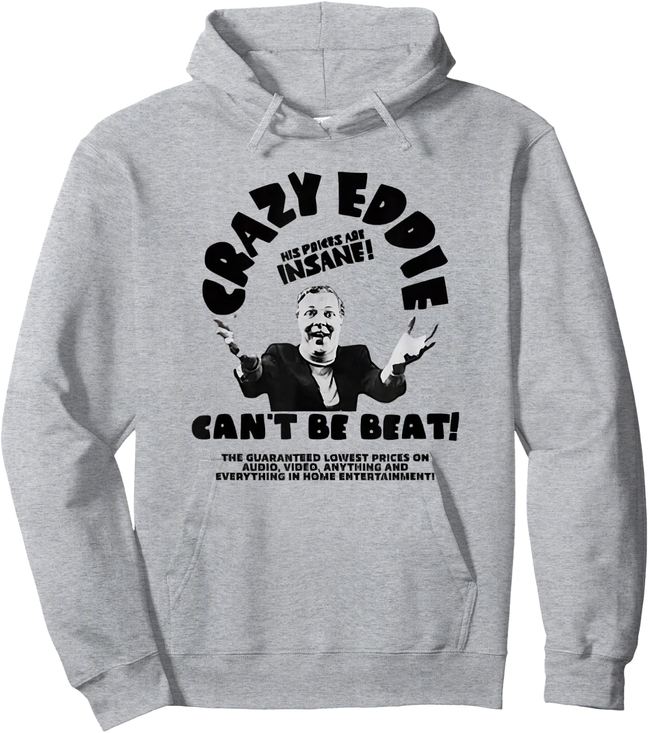 Crazy Eddie Electronics Department Store Retro Vintage Hoodie - Hoodie | Ash
