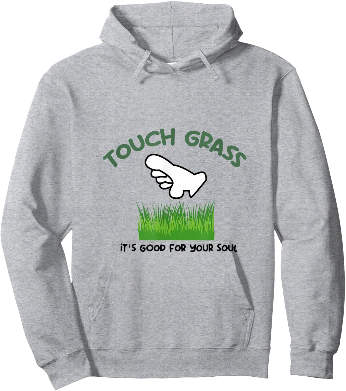Touch Some Grass It's Good For Your Soul Touch Grass Meme Hoodie - Hoodie | Ash