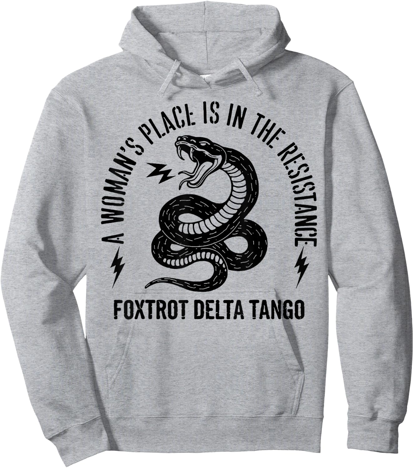 Snake A Woman's Place is in The Resistance Hoodie - Hoodie | Ash