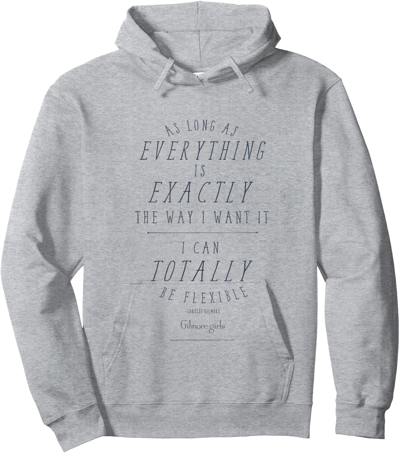 Gilmore Girls I Can Totally Be Flexible Text TV Show Hoodie - Hoodie | Ash