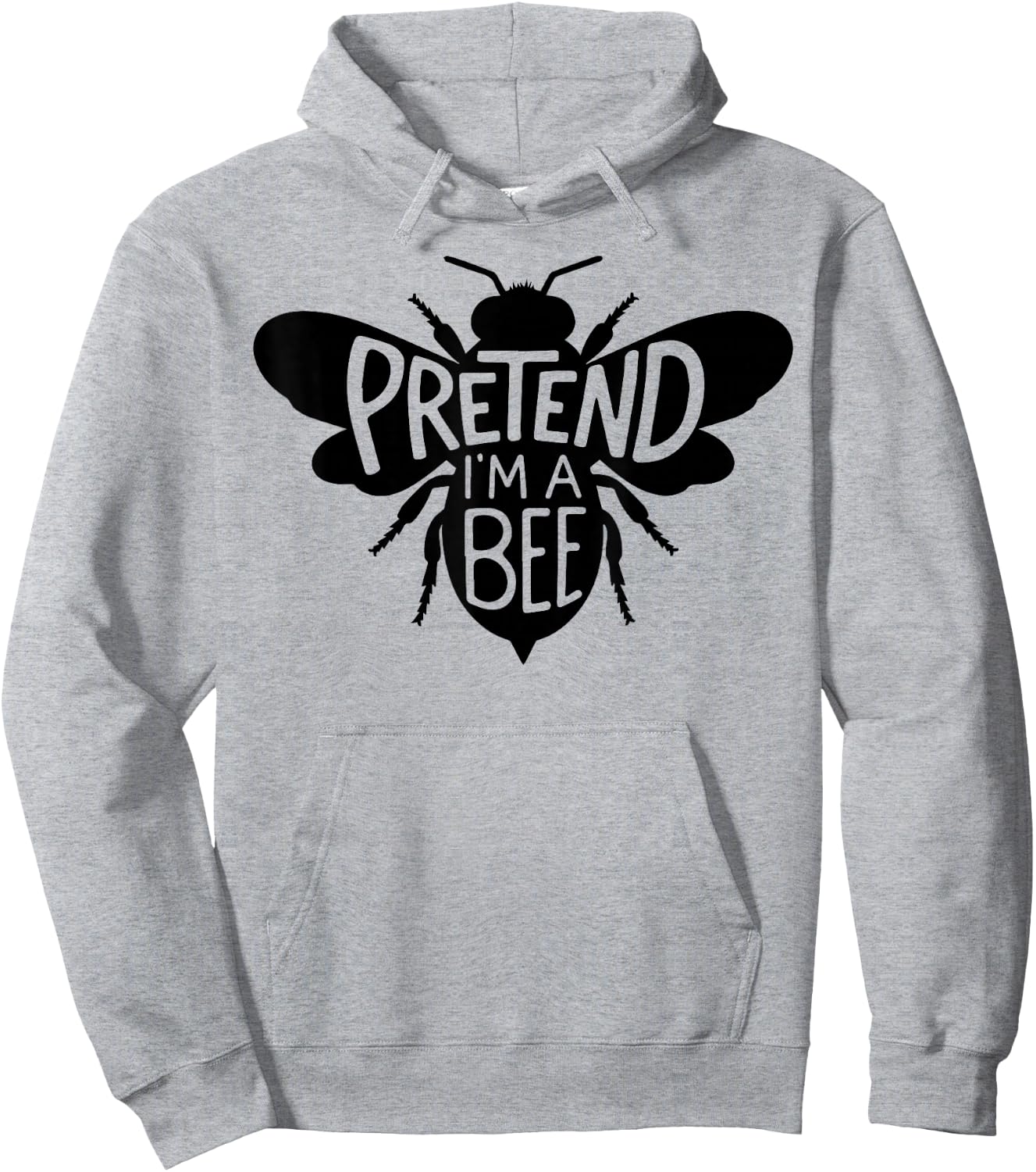 Funny Group Easy Adult Halloween Costumes Pretend I'm A Bee Hoodie - Hoodie | Ash