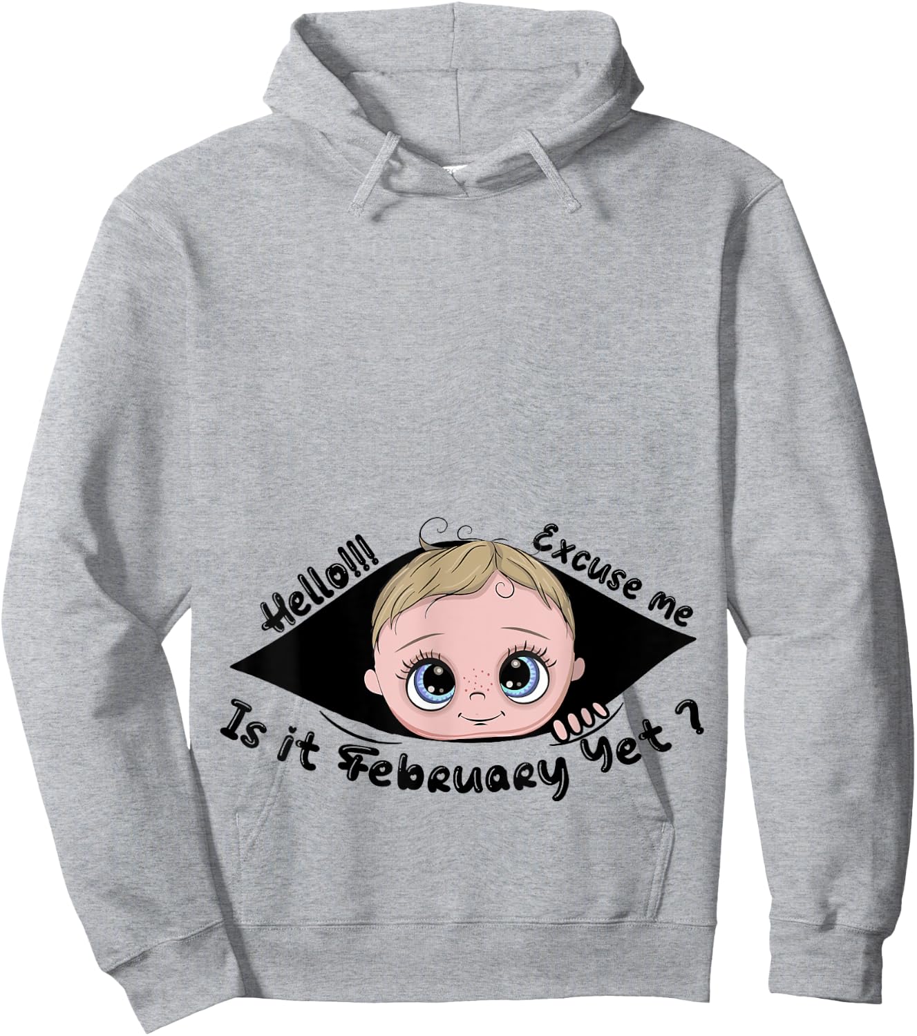Excuse Me Is It February Yet Pregnancy Baby Announcement Hoodie - Hoodie | Ash