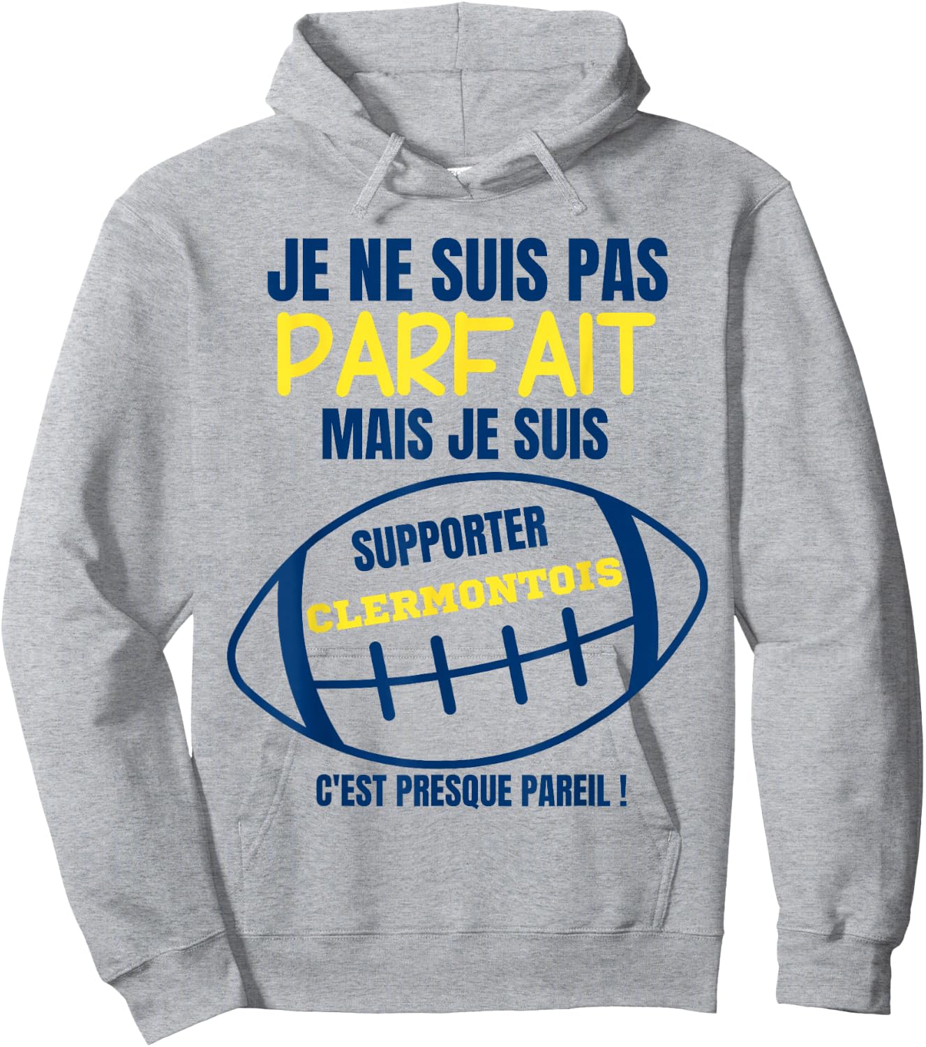 Supporter Clermontois, almost perfect - Humour Rugby Hoodie - Hoodie | Ash