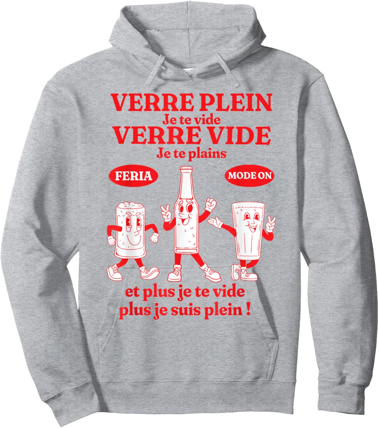 Feria Ambiance Fête Bayonne Dax Basque Humour Aperitif Alcohol Hoodie - Hoodie | Ash