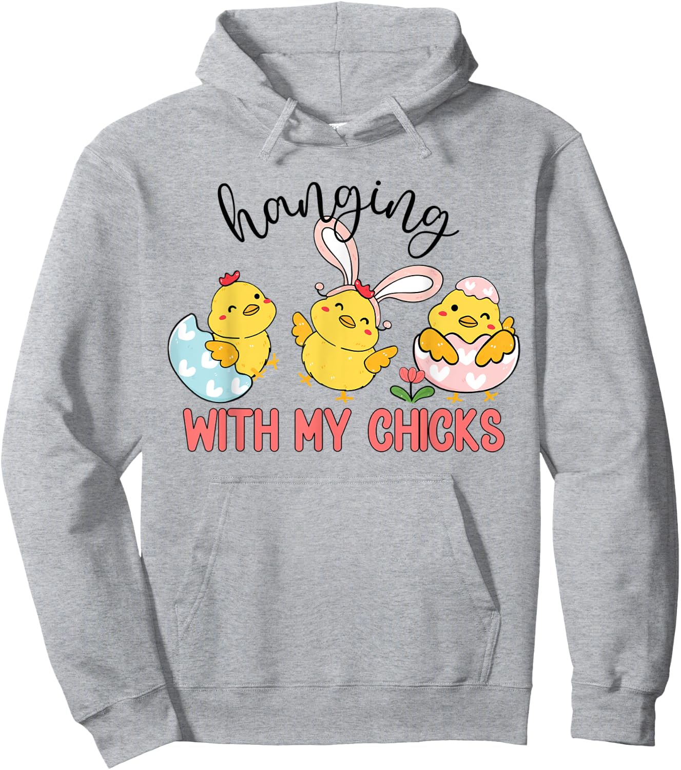 Cute Easter Chicks , Hanging With My Chicks Easter 2023 Hoodie - Hoodie | Ash