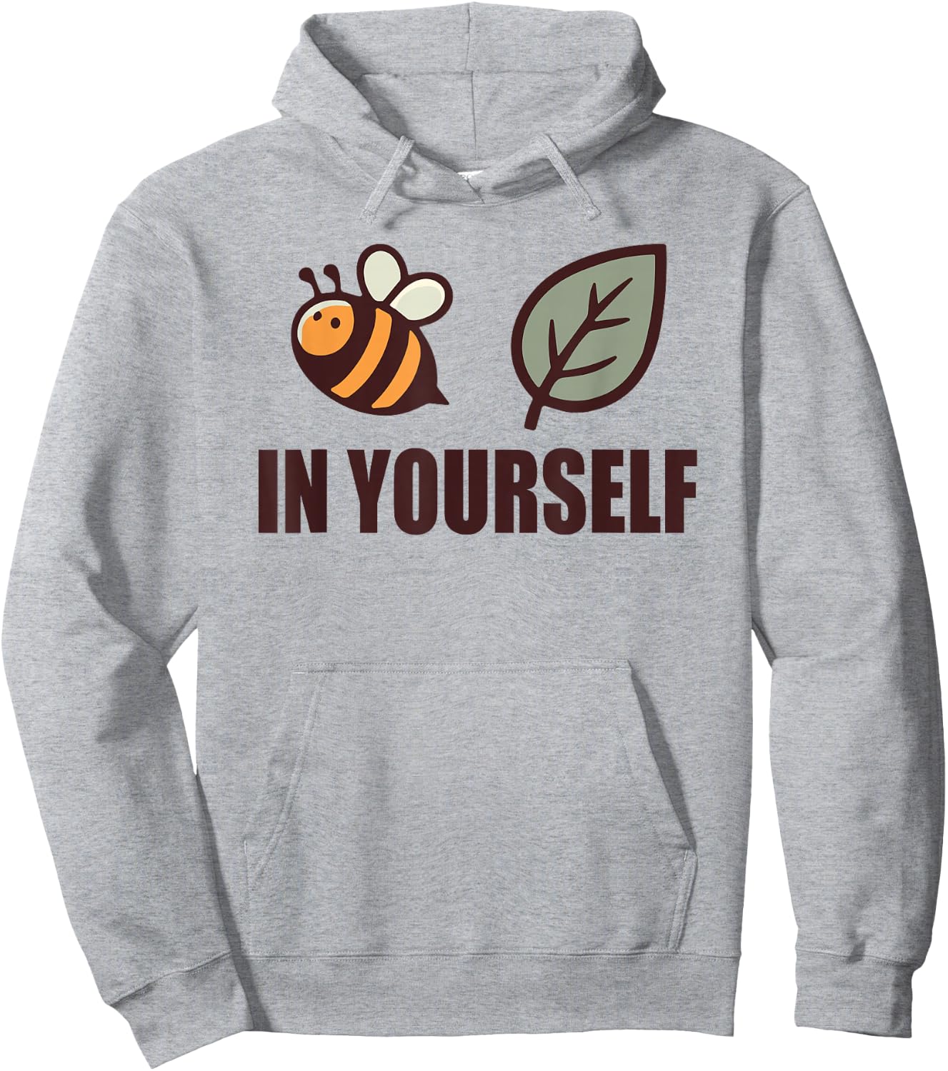 Bee-Leaf Believe in Yourself Motivational Inspiration Hoodie - Hoodie | Ash