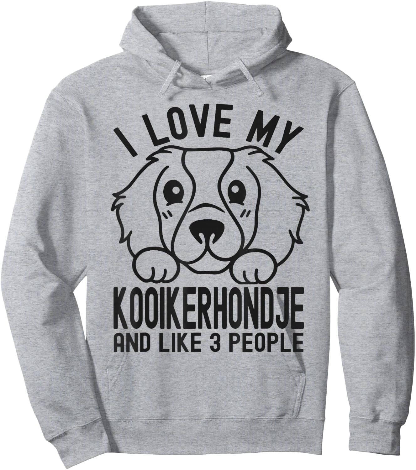 I Love My Kooikerhondje And Like 3 People, Dog Lover Men Women Girls Kids Hoodie - Hoodie | Ash