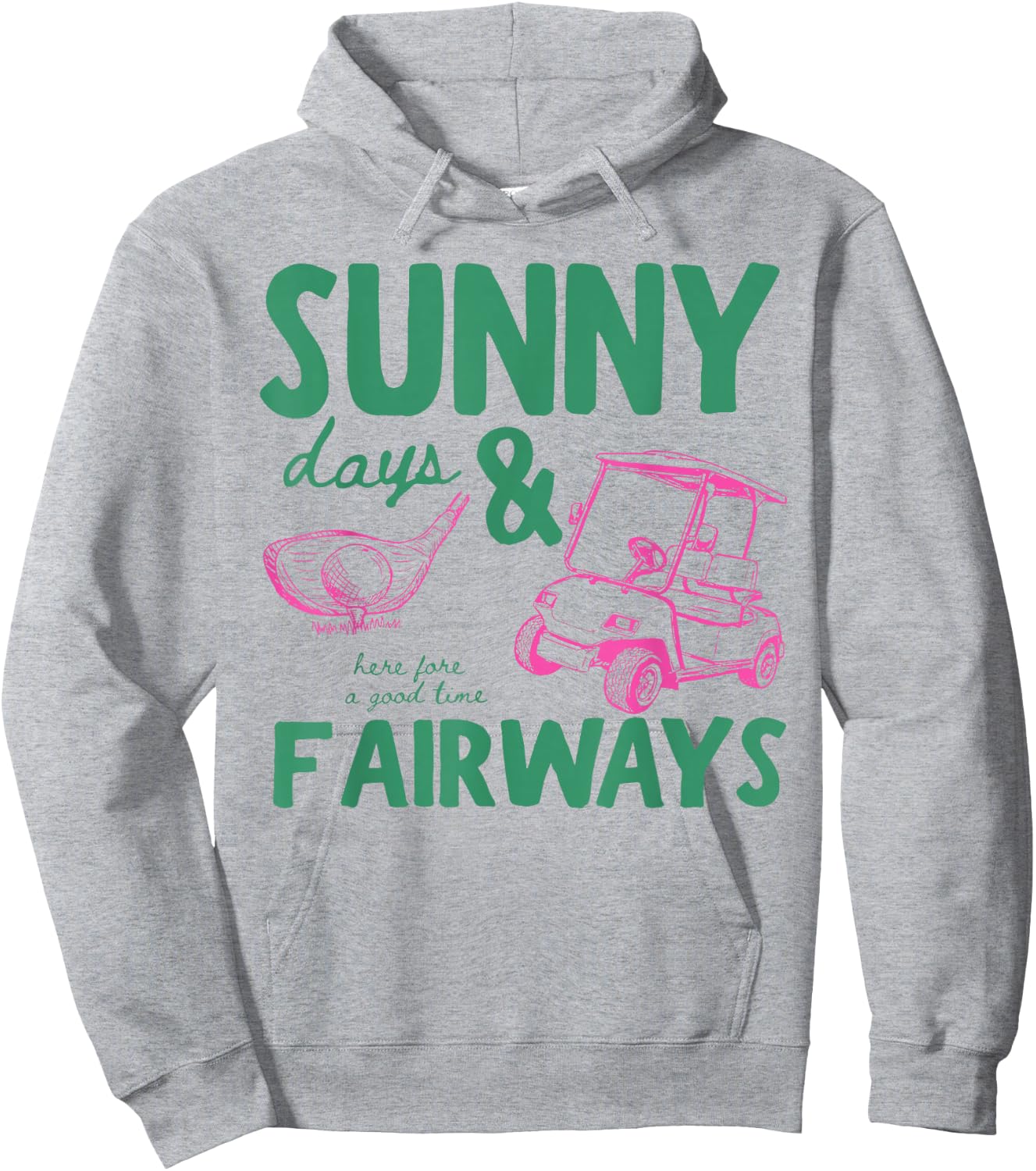 Summer Vacation Sunny Days and Fairways Golf Lover Funny Hoodie - Hoodie | Ash