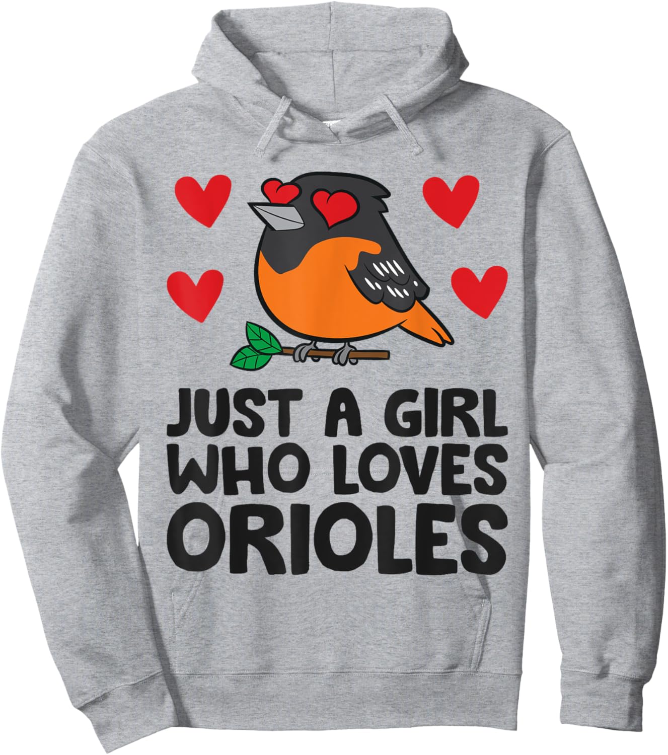 Just A Girl Who Loves Orioles Hoodie - Hoodie | Ash