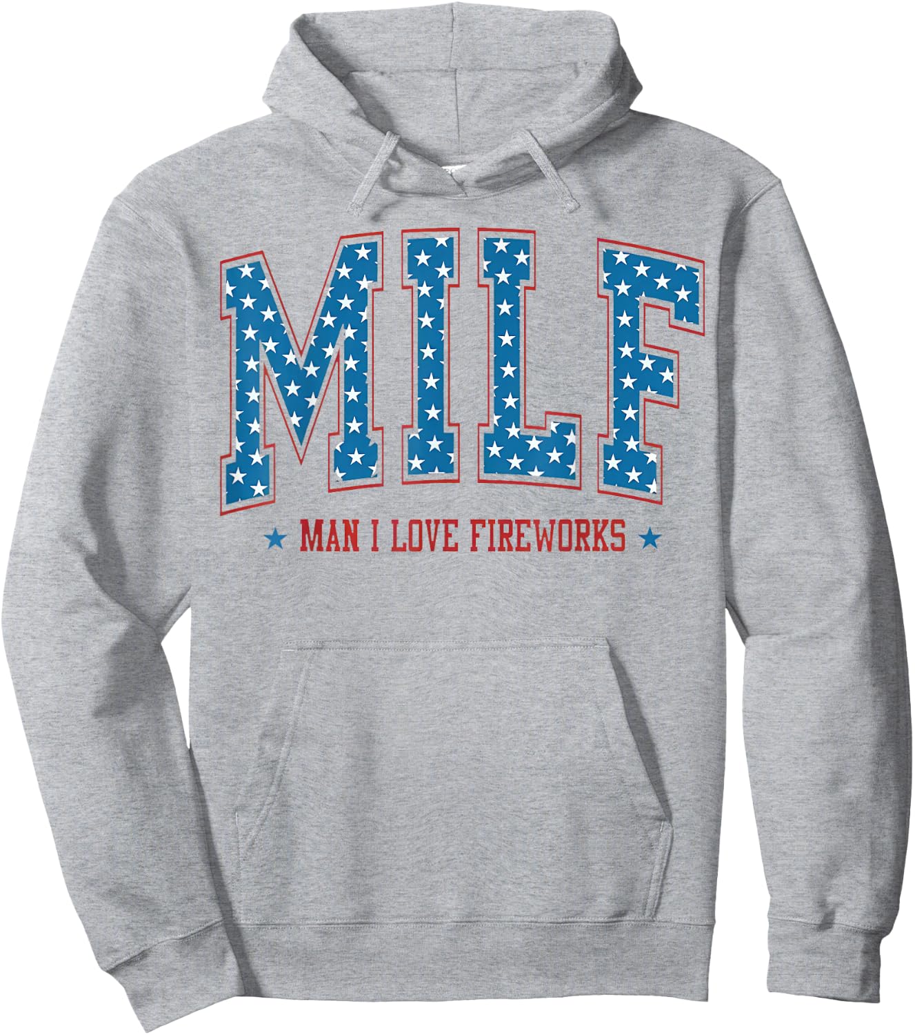 Man I Love Fireworks Funny 4th of July 250 Years of Freedom Hoodie - Hoodie | Ash