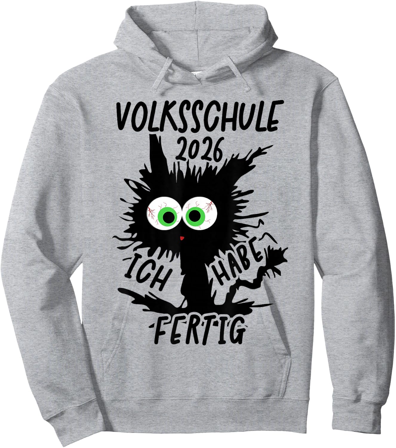 Volksschule 2026 Ich Habe Fertig Hoodie - Hoodie | Ash