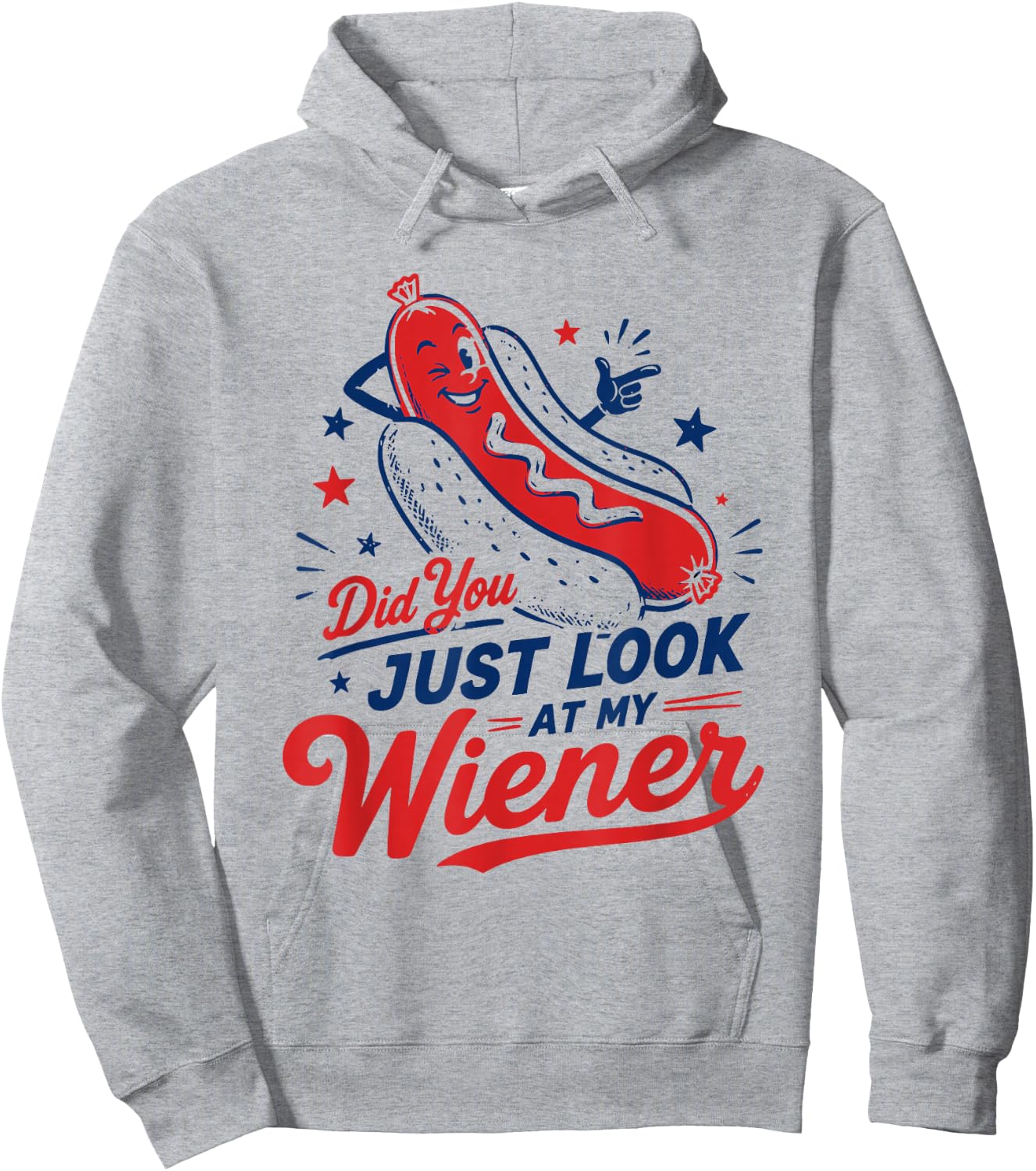 Hotdog Food Humor Men Women Did You Just Look At My Wiener Hoodie - Hoodie | Ash
