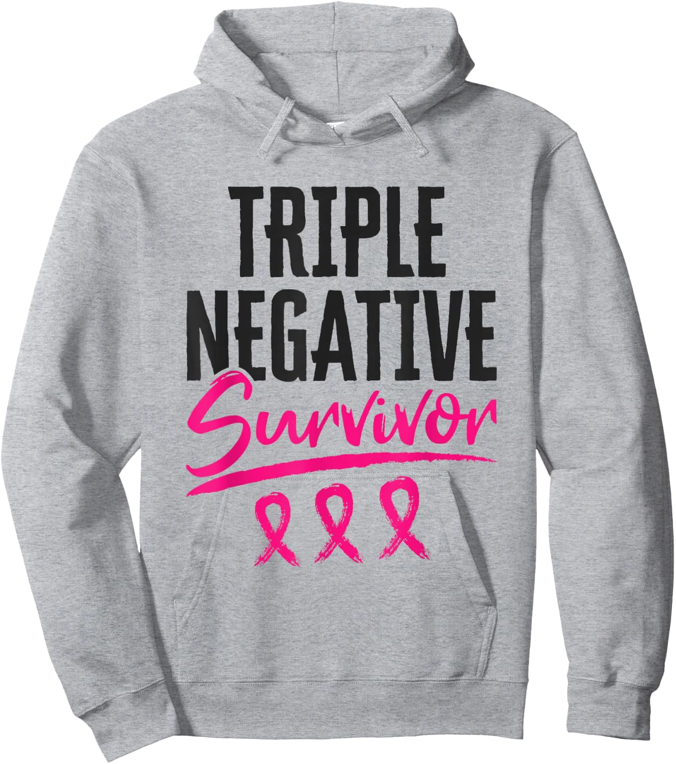 Triple Negative Survivor TNBC Breast Cancer Awareness Hoodie - Hoodie | Ash
