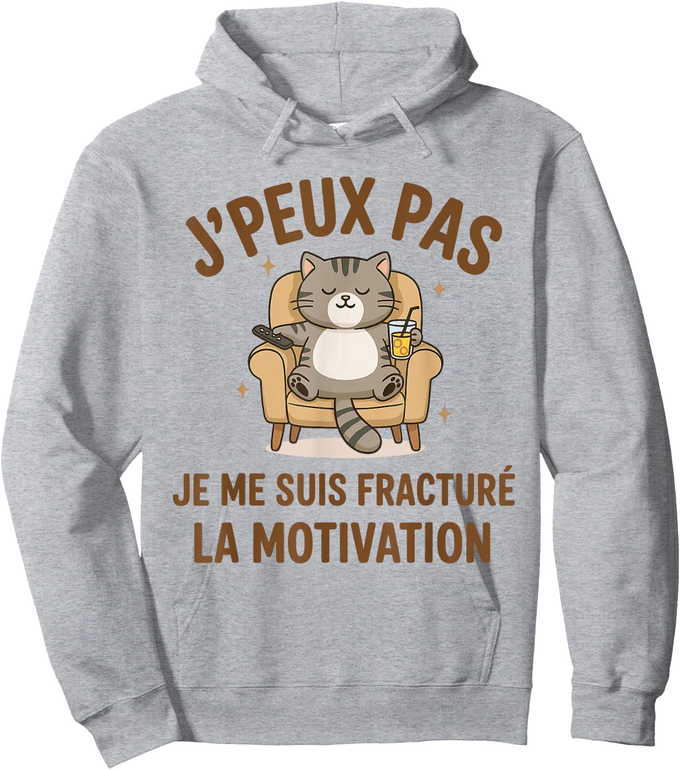 J’peux Pas Je Me Suis Fracturé la Motivation Humour Paresse Hoodie - Hoodie | Ash