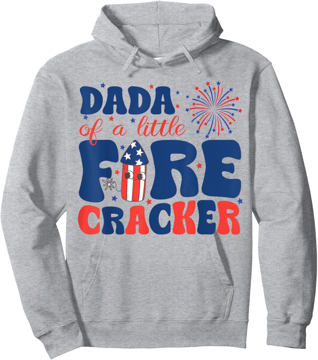 Dada of a Little Firecracker Family Matching 4th of July Women Kids Men Hoodie - Hoodie | Ash