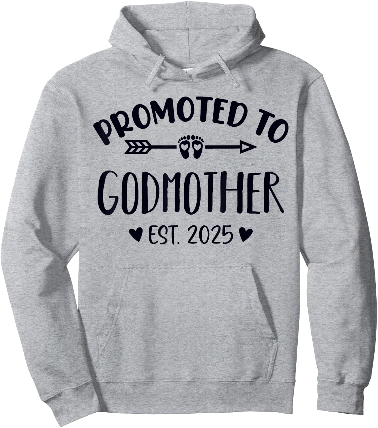 Promoted To Godmother Est. 2025 Future Godmother Promoted To Hoodie - Hoodie | Ash