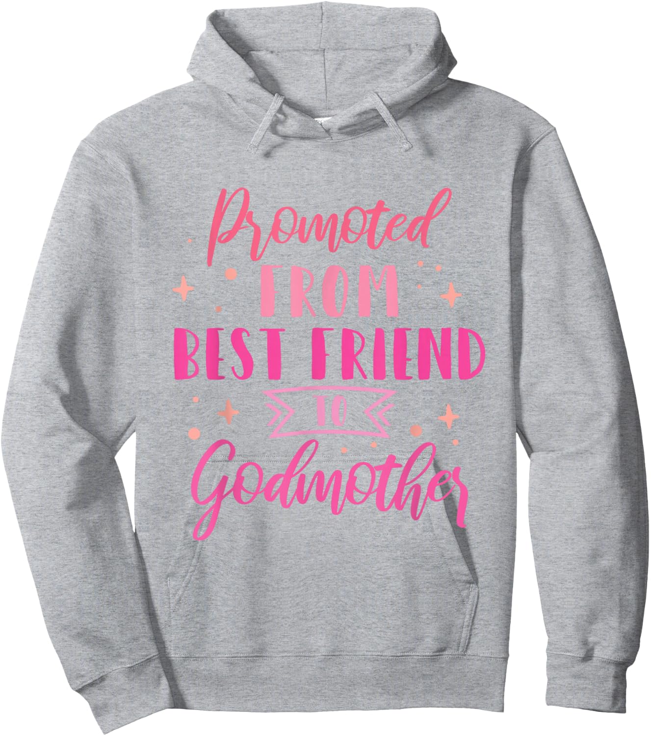 Best Friend Godmother Promoted from Best Friend to Godmother Hoodie - Hoodie | Ash