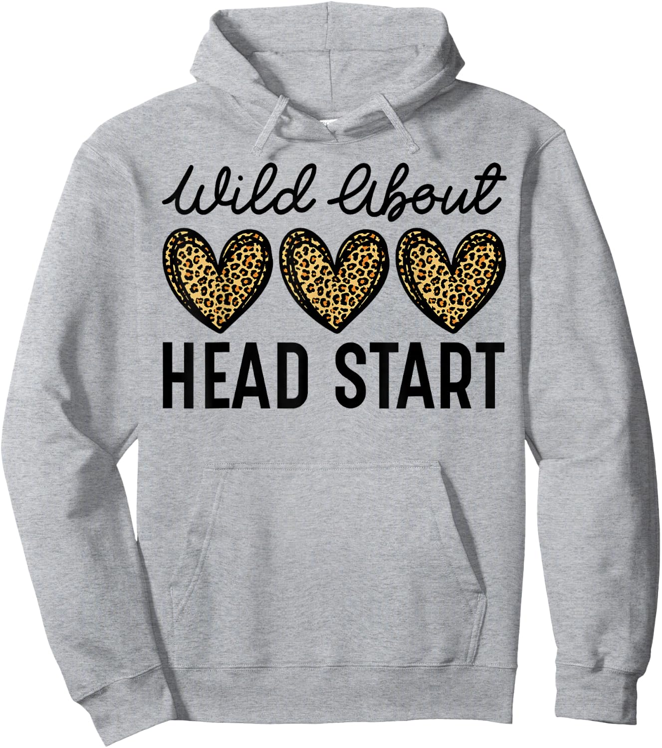 Wild About Head Start, Leopard Head Start Teacher Hoodie - Hoodie | Ash