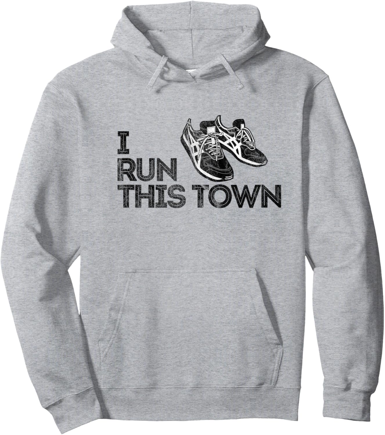I Run This Town Funny Running Hoodie - Hoodie | Ash