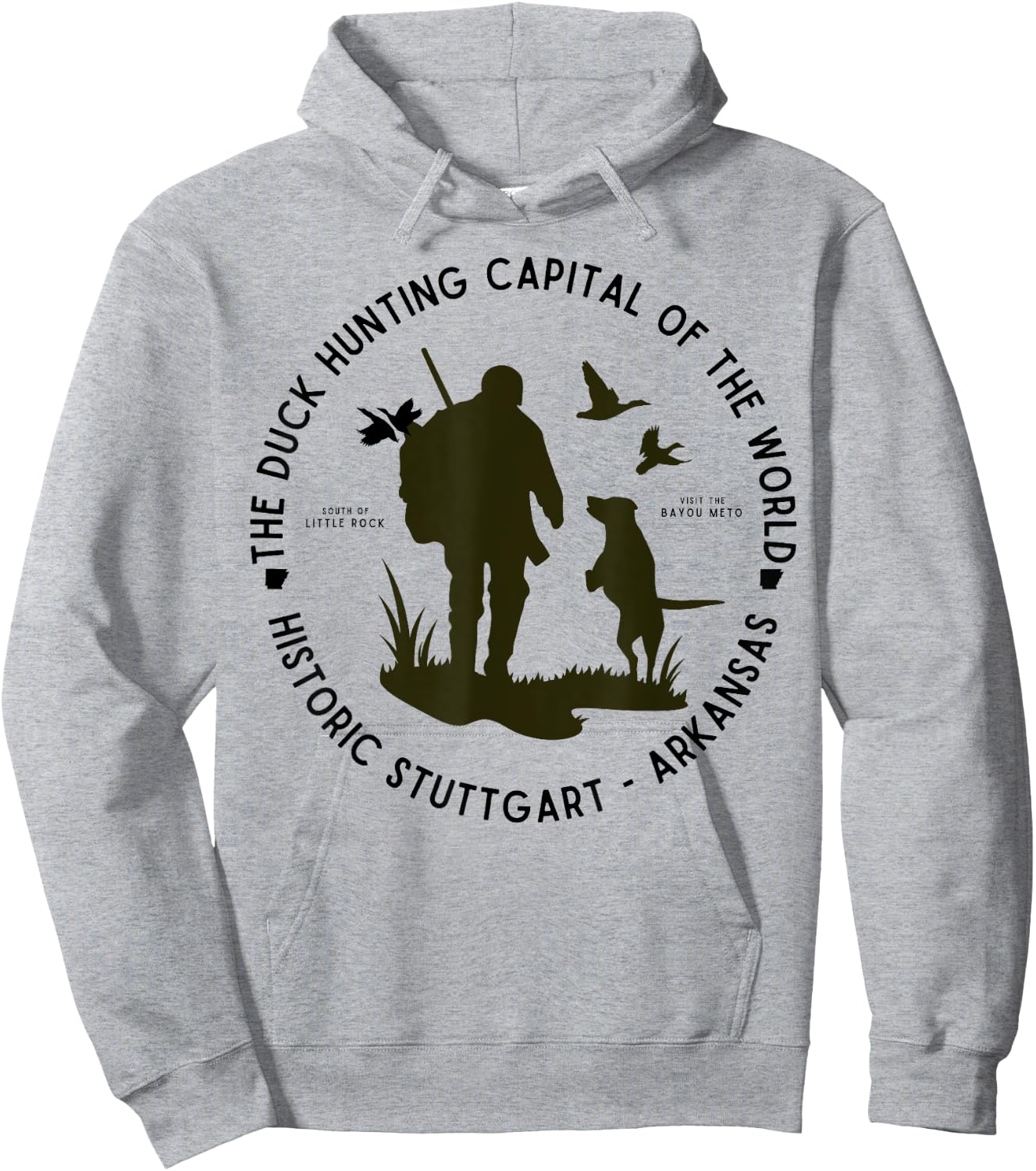 Stuttgart Arkansas Duck Hunting Capital of the World Hunter Hoodie - Hoodie | Ash