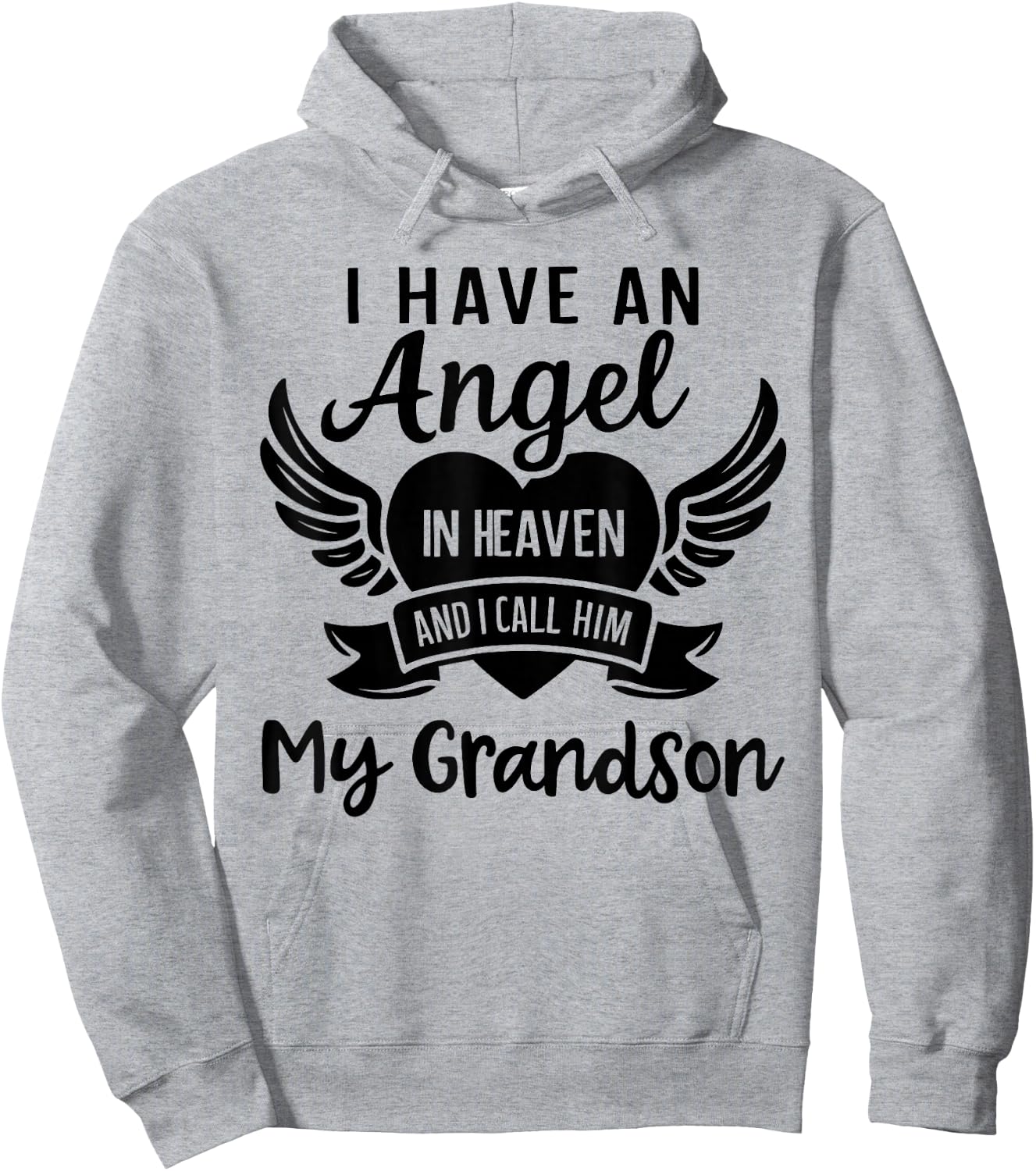 I Have an Angel in Heaven And I Call Him My Grandson Lost Hoodie - Hoodie | Ash
