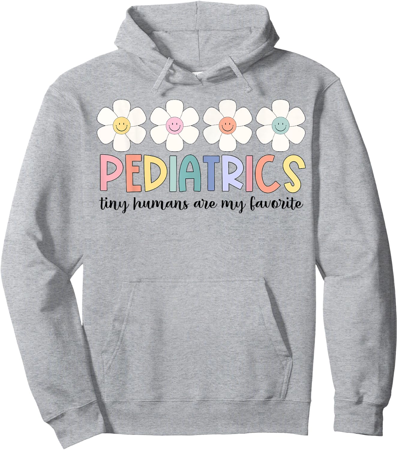 Tiny Humans Are My Favorite Pediatrics NICU Peds Nurse Hoodie - Hoodie | Ash