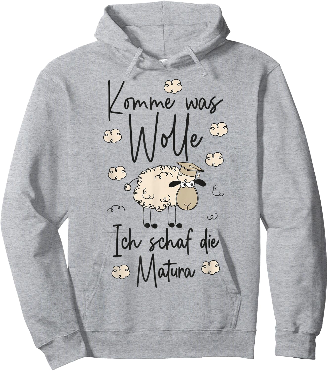 Abschluss 2026 Komme was WOLLE Ich SCHAF die Matura 2026 Hoodie - Hoodie | Ash