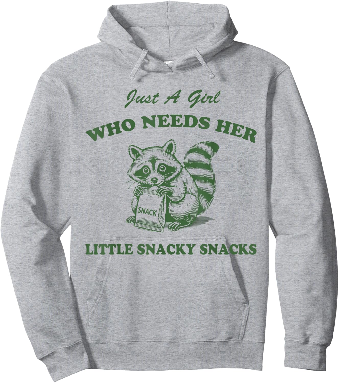 Just A Girl Who Needs Her Little Snacky Snacks Hoodie - Hoodie | Ash