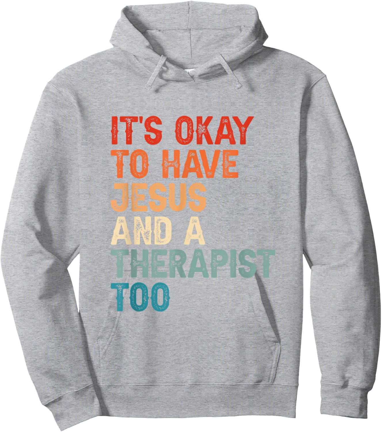 Mental Health It's Okay To Have Jesus And A Therapist Too Hoodie - Hoodie | Ash