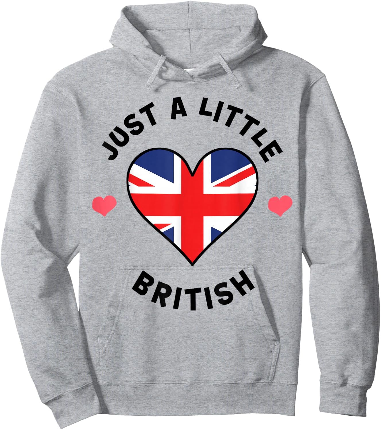 British Flag Heart Just A Little British UK Hoodie - Hoodie | Ash