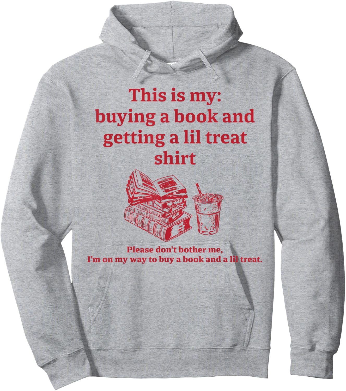 This is my: buying a book and getting a lil Funny design Hoodie - Hoodie | Ash