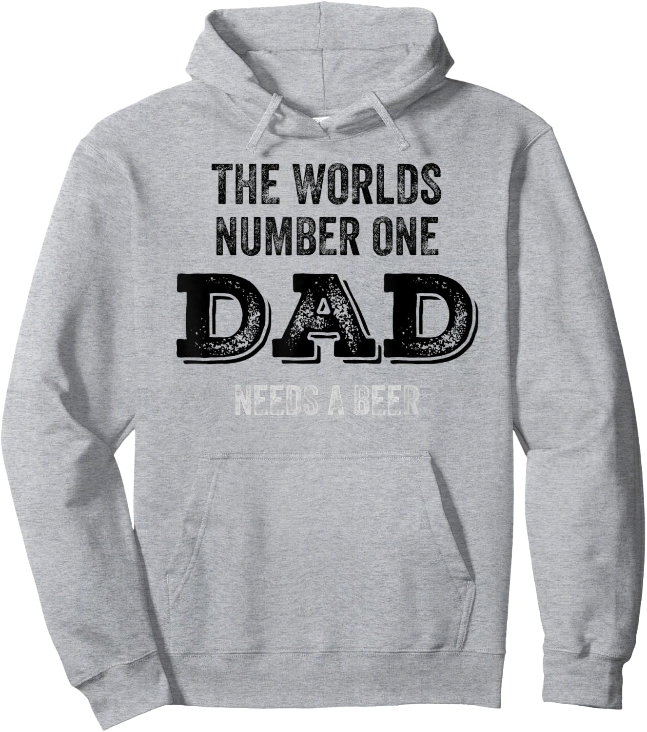 The Worlds Number One Dad Needs A Beer Funny Fathers Day Hoodie - Hoodie | Ash