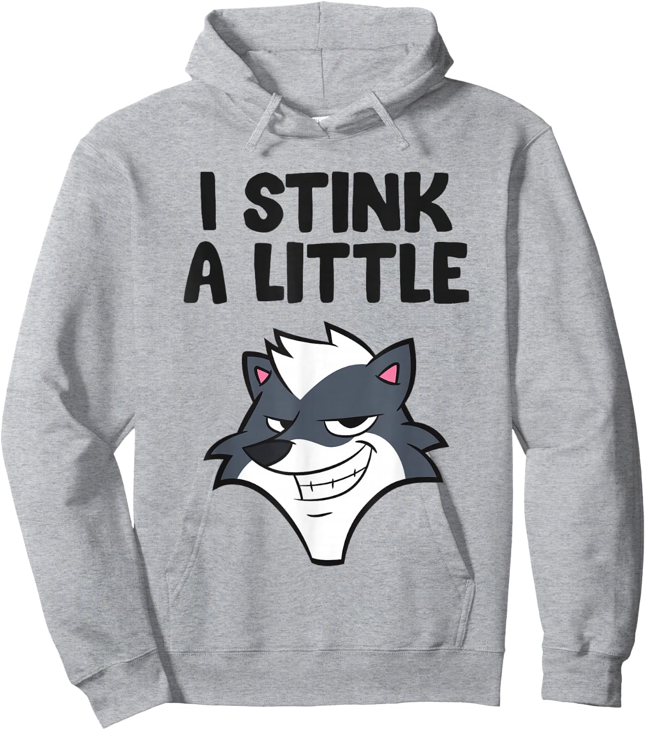 I Stink A Little Funny Skunk Hoodie - Hoodie | Ash