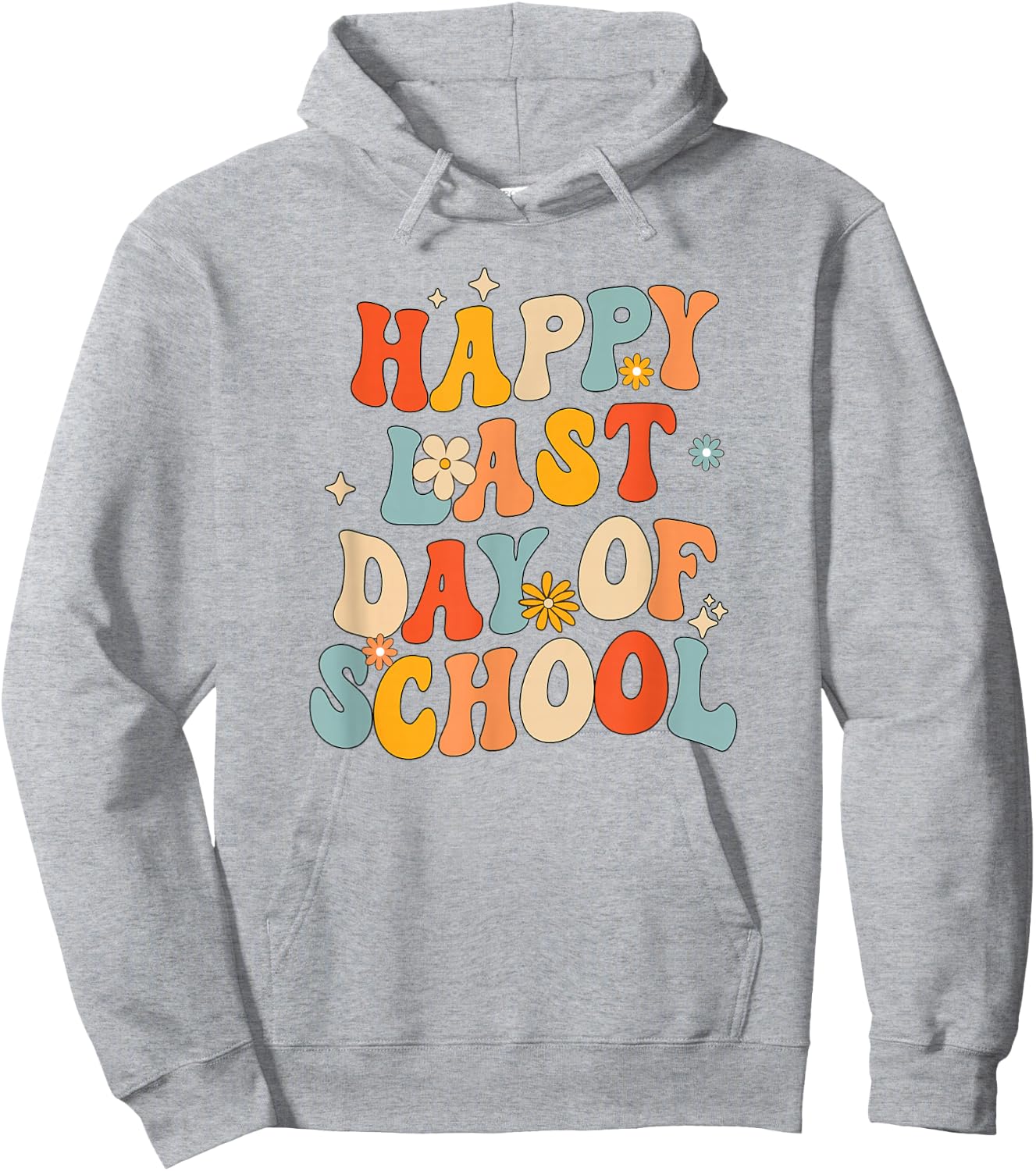 Retro Happy Last Day of School End of School Out Hoodie - Hoodie | Ash