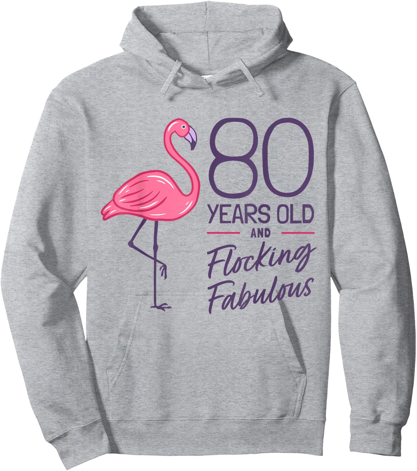 Flamingo Milestone 80 Years Flamingo 80th Birthday Hoodie - Hoodie | Ash