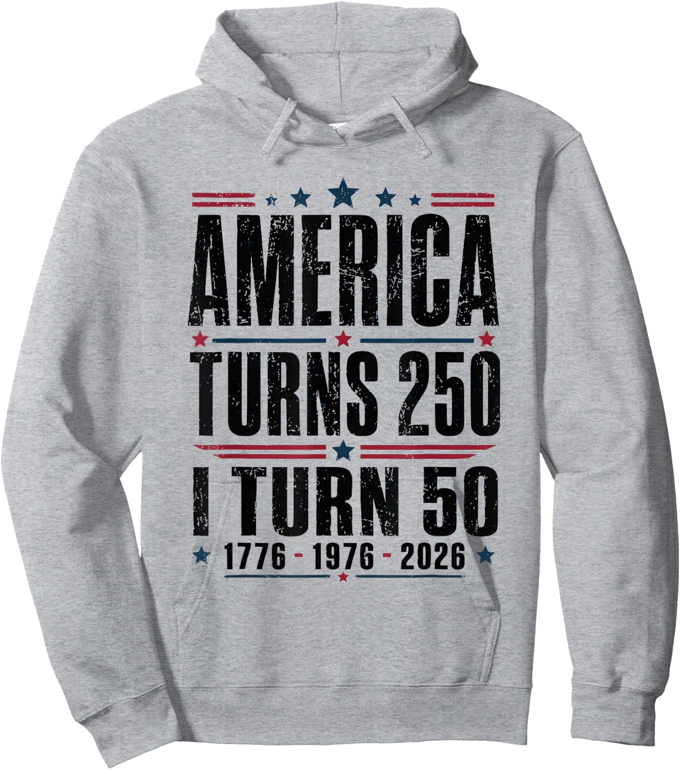 Birthday Men Women 4th of July America Turns 250 I Turn 50 Hoodie - Hoodie | Ash