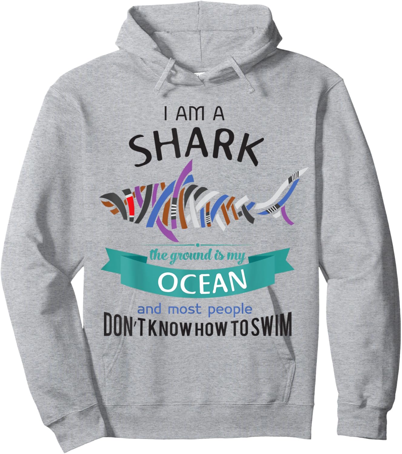 BJJ quotes I'm a Shark - The Ground is my Ocean. Hoodie - Hoodie | Ash
