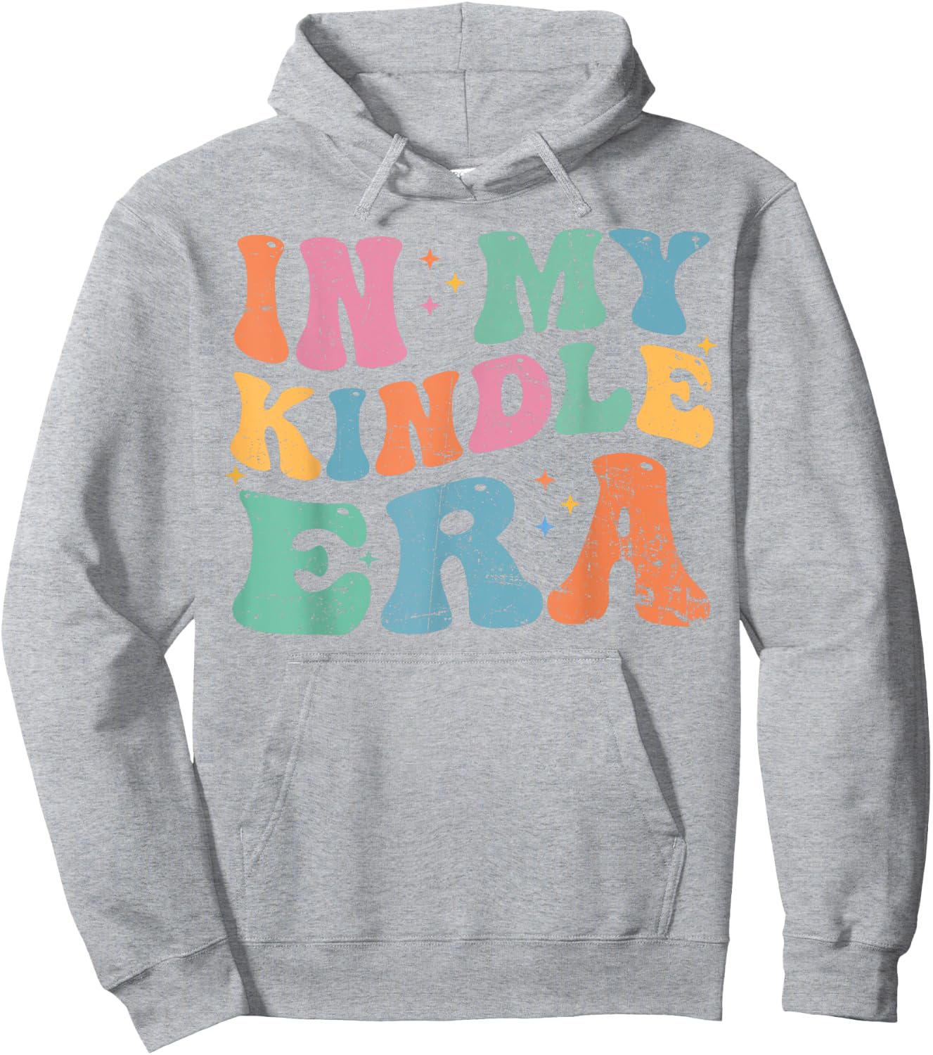 In My Kindle Era Bookish Aesthetic Pastel Colors Quote Retro Hoodie - Hoodie | Ash