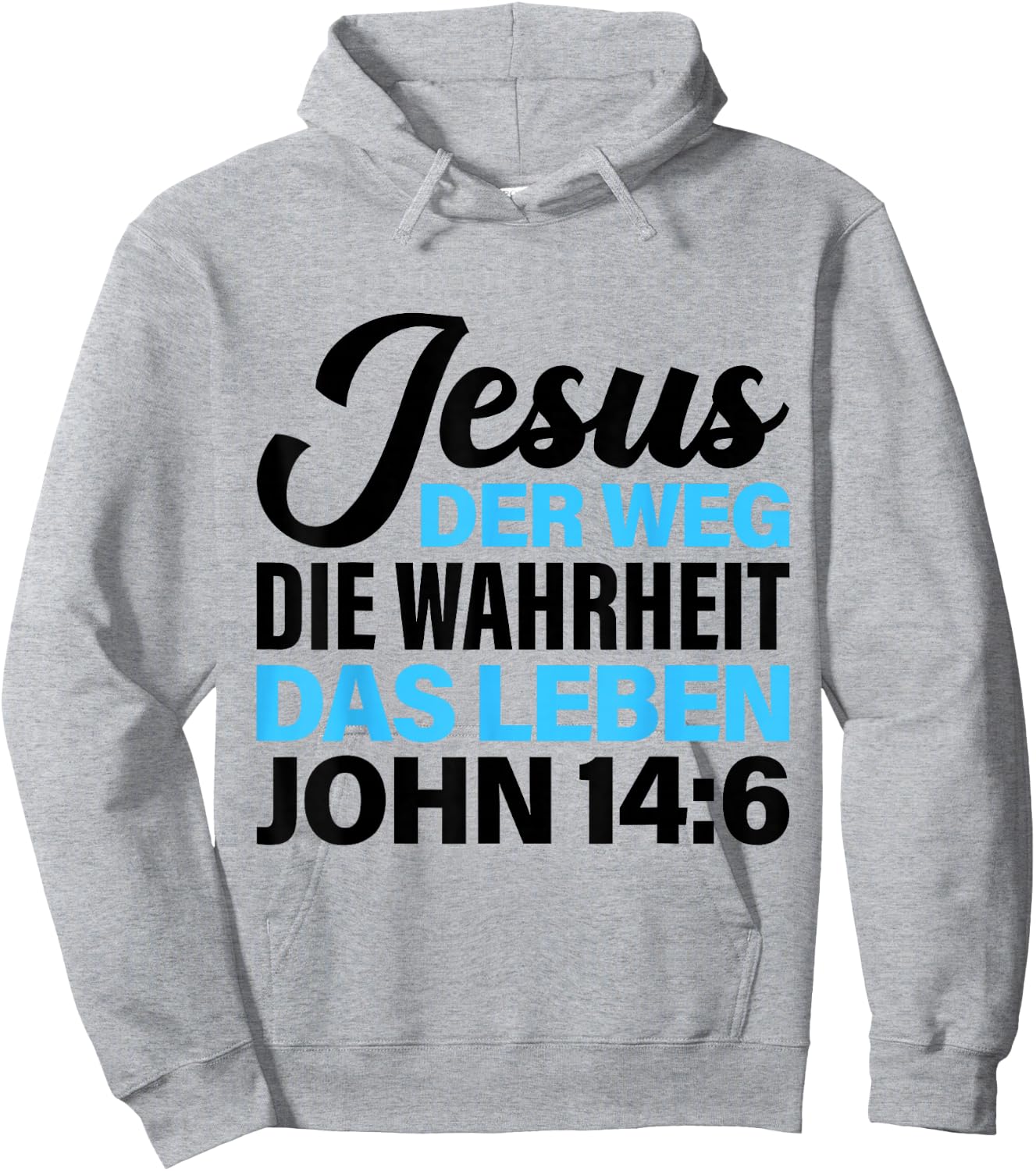 Bibel Vers Spruch Jesus der Weg die Wahrheit das Leben für C Hoodie - Hoodie | Ash