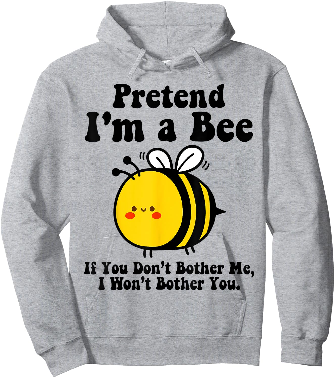 Pretend I'm a Bee Halloween Yellow Costume Men Women Boys Hoodie - Hoodie | Ash